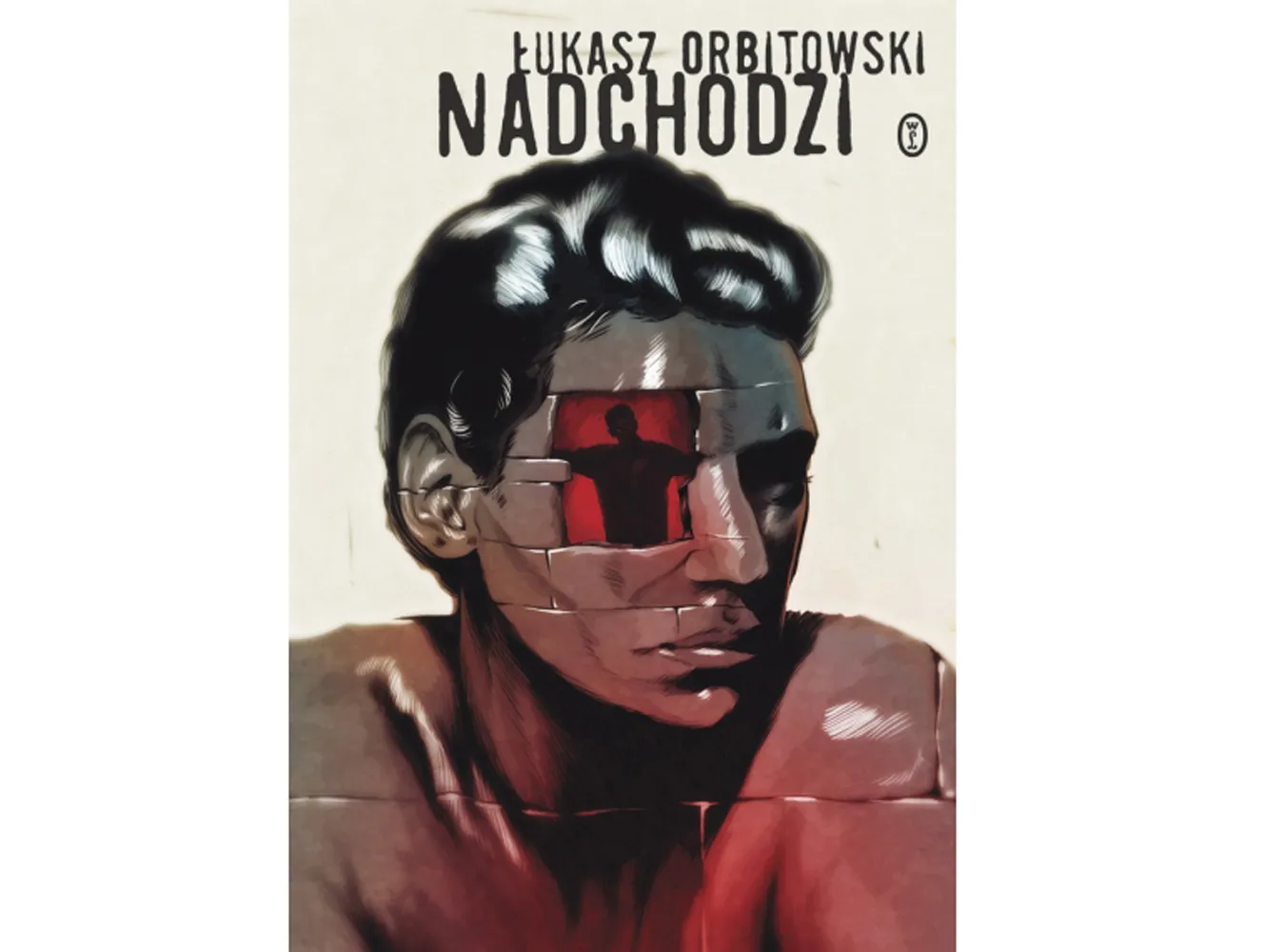 "Nadchodzi" nowy Łukasz Orbitowski