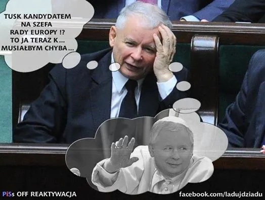 Kaczyński: Tusk szefem rady Europy? To ja musiałbym zostać papieżem. MEMY TYGODNIA