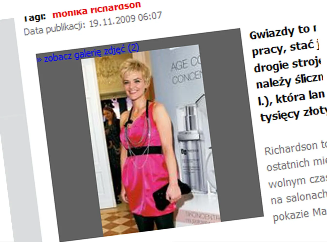 Bezrobotna Richardson stroi się za fortunę