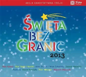 5738582-swieta-bez-granic-2013.jpg