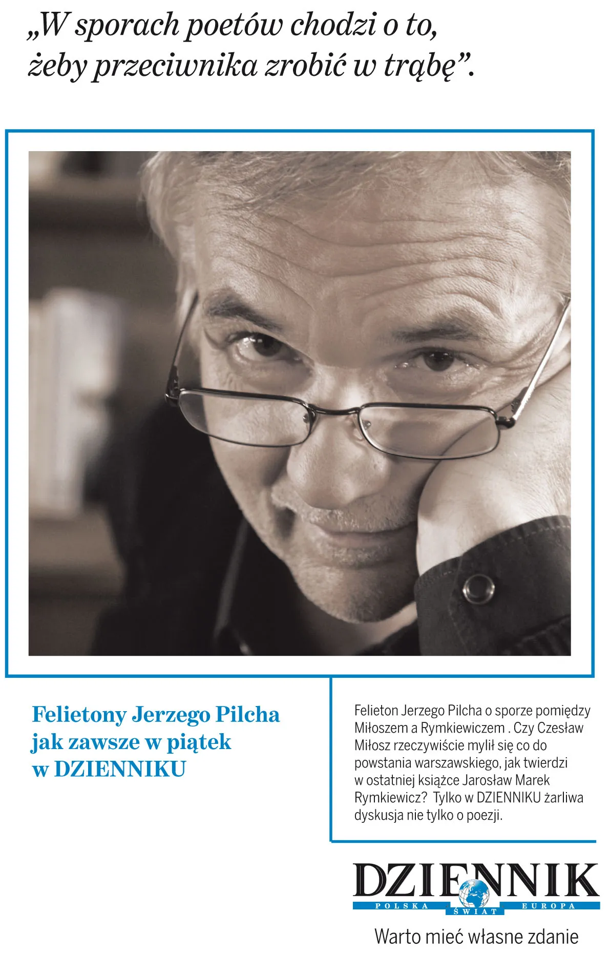 Ruszyła kampania wizerunkowa DZIENNIKA