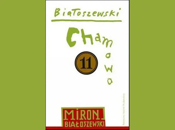 Miron Białoszewski Chamowo