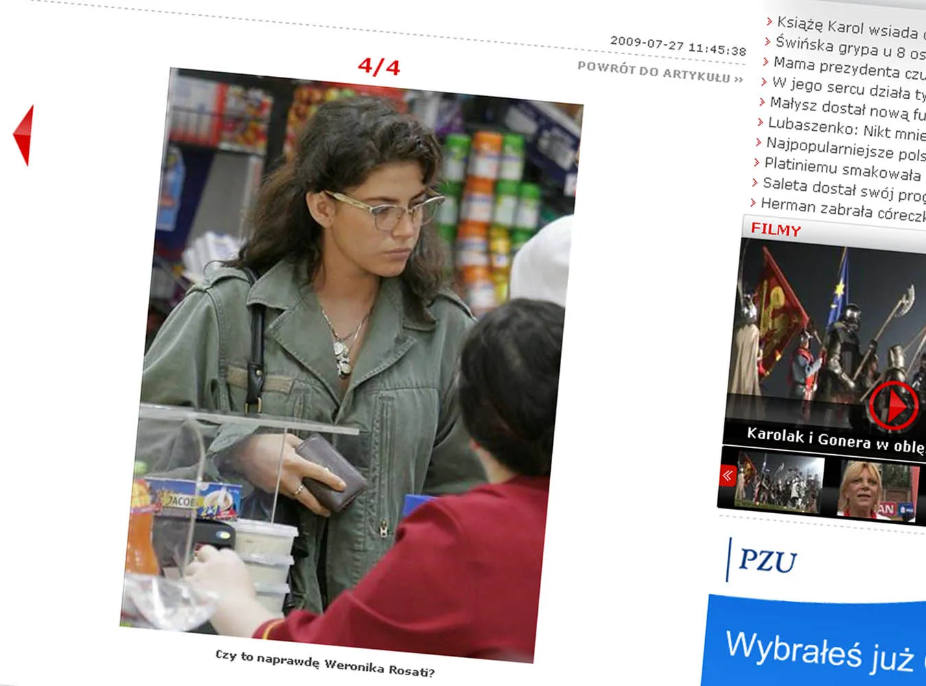 Weronika Rosati się zaniedbała