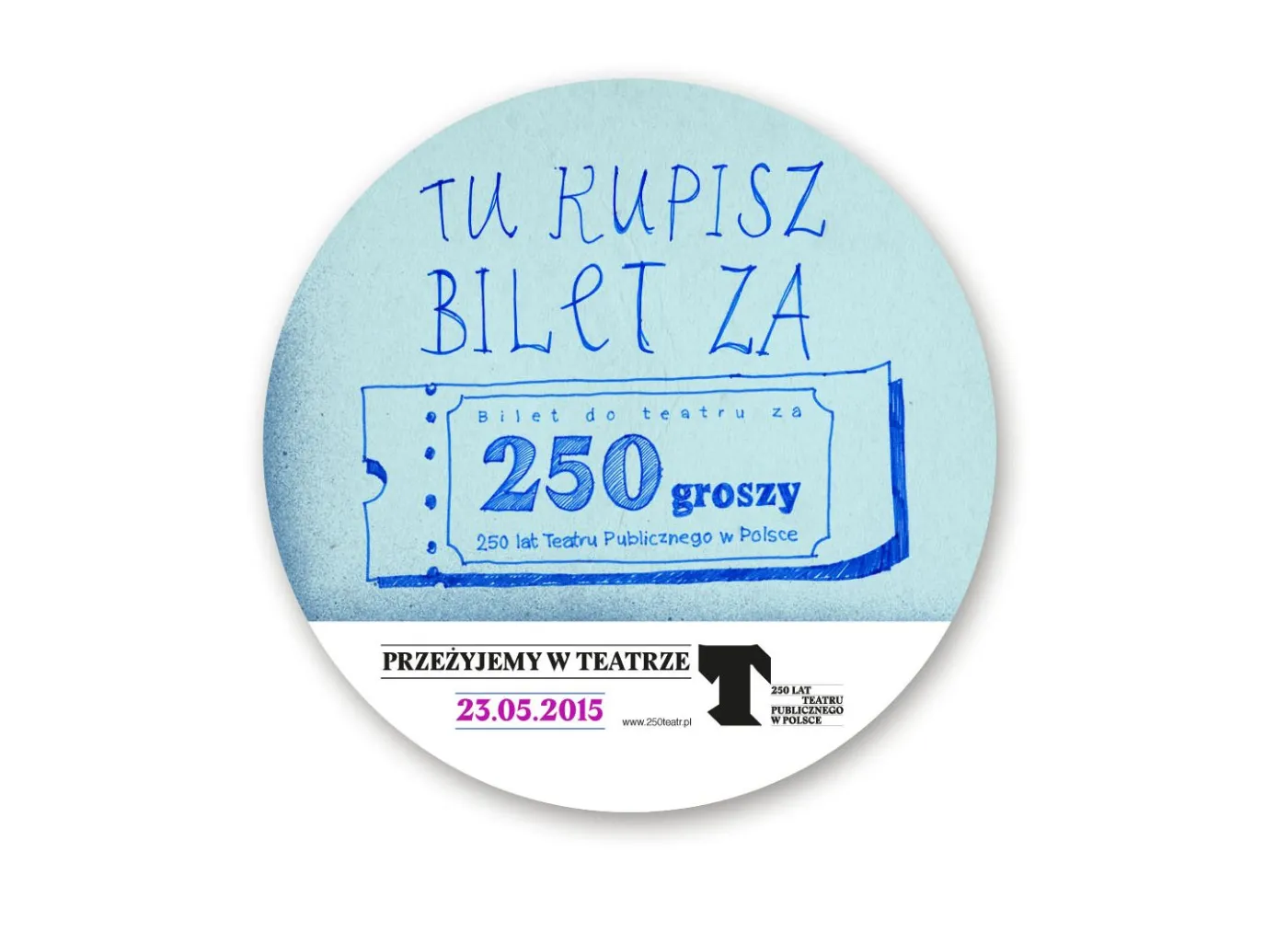 Akcja "Bilet za 250 groszy"