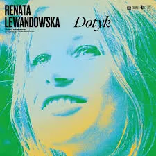 renata Lewnadowska dotyk
