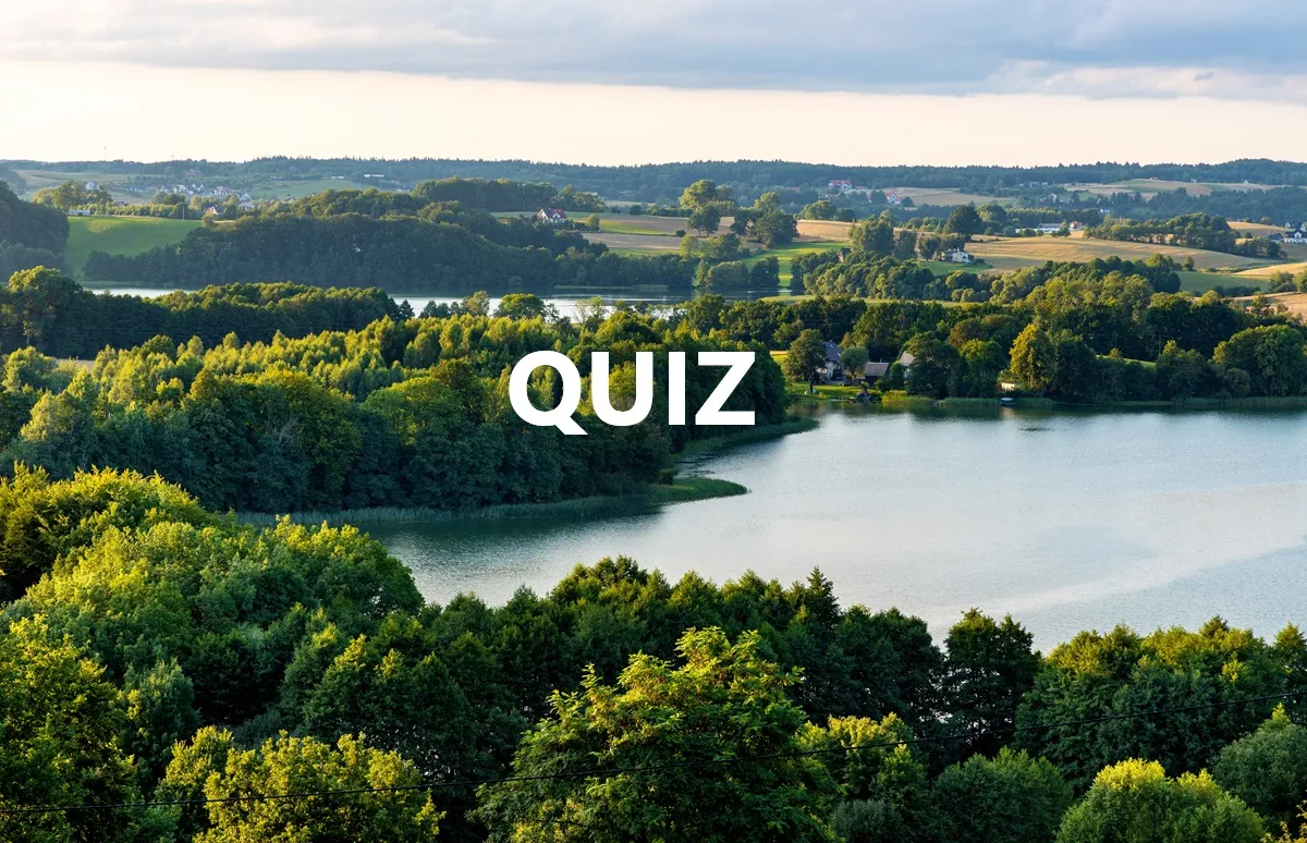 QUIZ Jeziora Polski. Jak dobry jesteś z geografii naszego kraju?