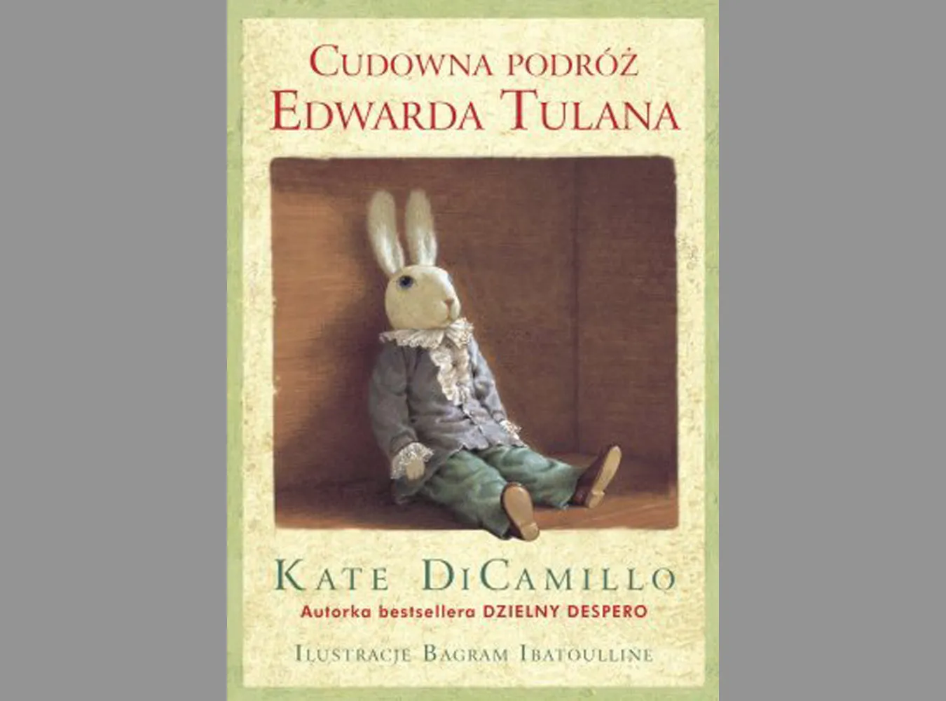 Baśniowa "Cudowna podróż Edwarda Tulana"