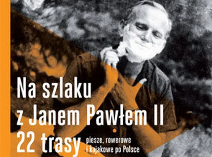 Okładka książki "Na szlaku z Janem Pawłem II"
