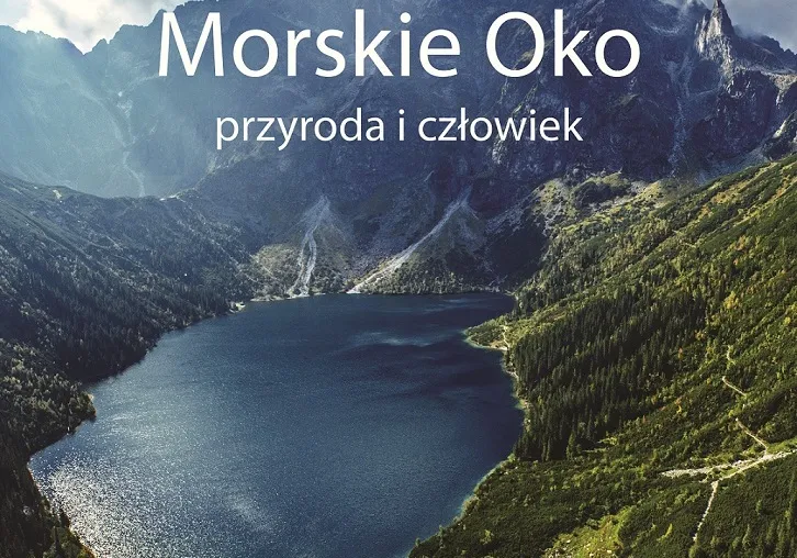 okładka książki "Morskie Oko - przyroda i człowiek"