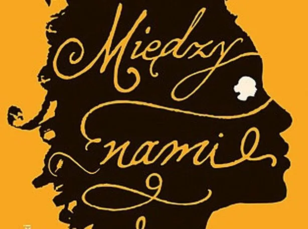 Humor, ciepło, dramat i tragedia w książce "Między nami"