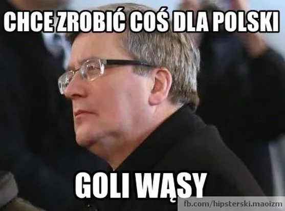 Prezydent Komorowski zgolił wąsy i stał się hitem Internetu