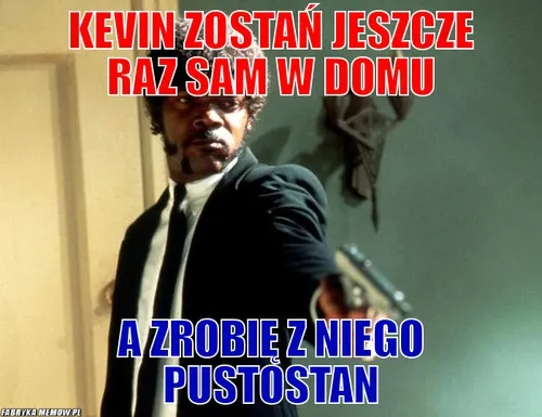 7232480-kevin-sam-w-domu-najlepsze-memy.jpg
