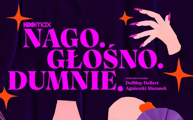 "Nago. Głośno. Dumnie". Dokument o polskiej kulturze drag i burlesce