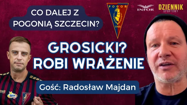 Radosław Majdan: Pogoń przetrawiła swoją traumę i w tym roku zdobędzie Puchar Polski