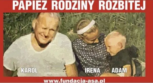 Papież na plakacie z konkubiną i synem. Powtórzyli prowokację SB