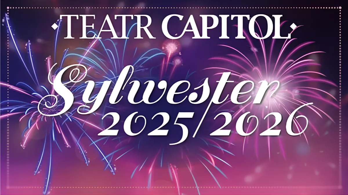 Sylwester 2025/2026 w Teatrze Capitol. Przywitaj Nowy Rok z teatralnym rozmachem!