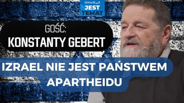Konstanty Gebert: Izrael zapobiegł wieloletniej wojnie domowej w Syrii