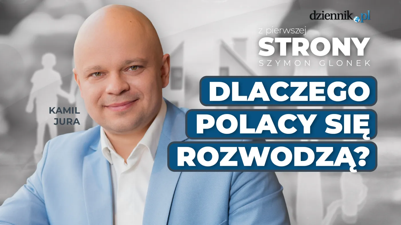 Dlaczego Polacy się rozwodzą? – oficjalne odpowiedzi i ukryte motywy - Z pierwszej strony