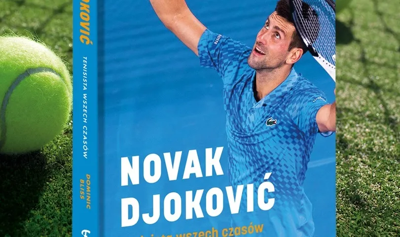 Biografia "NOVAK DJOKOVIĆ: tenisista wszech czasów" [Pomysł na prezent]