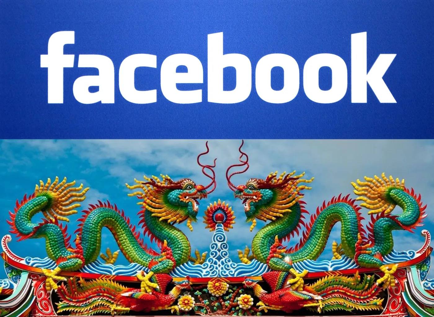 Jak portal może poskromić smoka, czyli Chiny na celowniku Facebooka