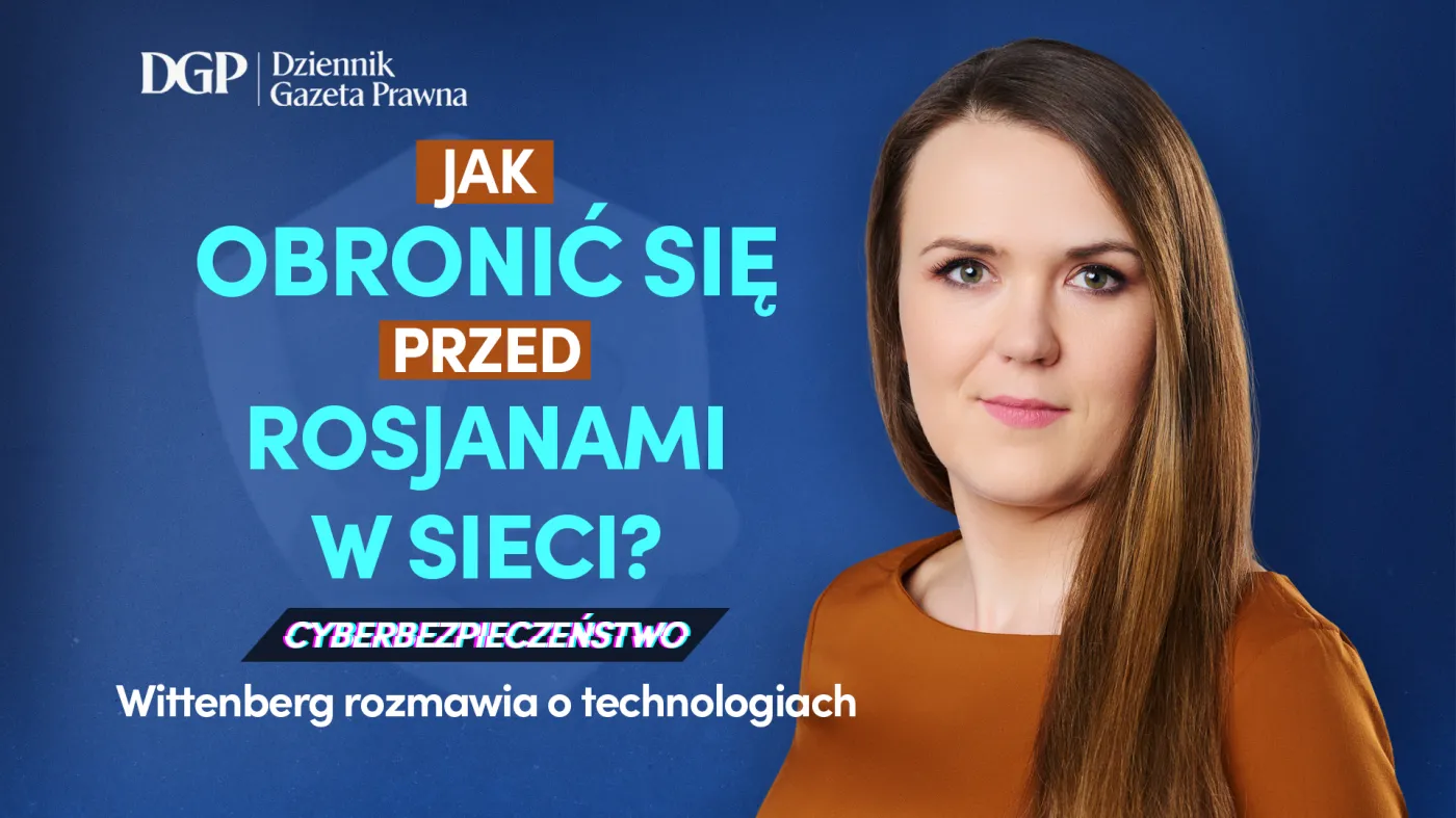 W cyberprzestrzeni trwa wojna z Rosją. Jak obronić się przed atakami?