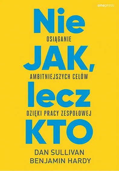 Praca zespołowa, czyli najważniejsze jest wsparcie
