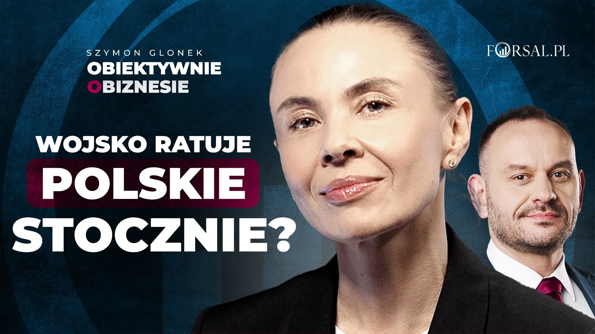 Polskie stocznie wracają do gry. Zamówienia dla wojska napędzają przemysł stoczniowy [Obiektywnie o Biznesie]