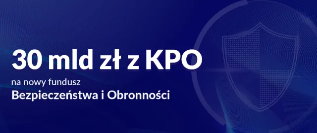 Polska zbroi się na poważnie – 30 miliardów na inwestycje! Nowy fundusz w ramach KPO
