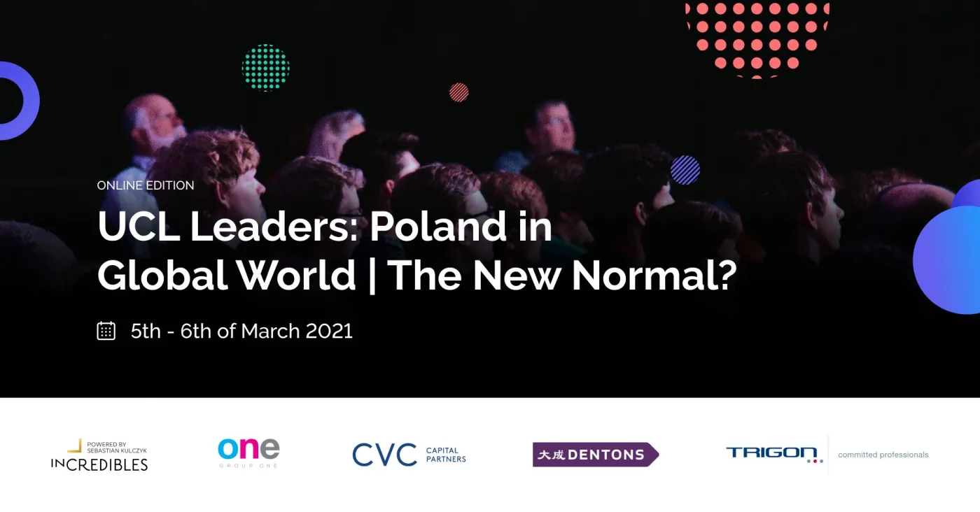 Konferencja UCL Leaders: Poland in a Global World. Zapraszamy 6 marca