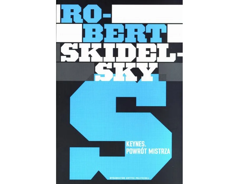 1053930-keynes-powrot-mistrza-robert-skidelsky.jpg