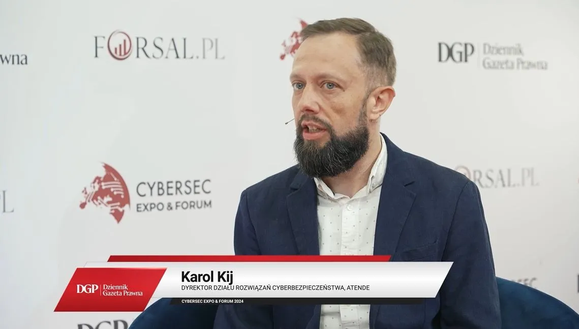 Żeby zapewnić cyberbezpieczeństwo w firmie, nie wystarczy uzbroić się w technologie -rozmowa z Karolem Kij z Atende podczas CYBERSEC CEE EXPO & FORUM 2024