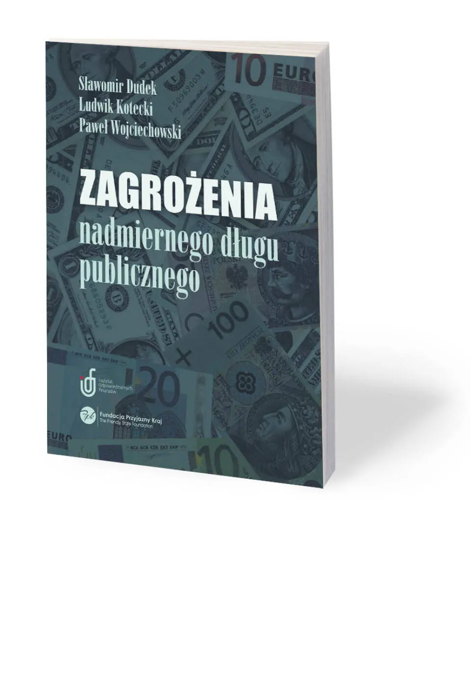 Nadmierny dług publiczny może stać się groźną pułapką dla słabszych gospodarek