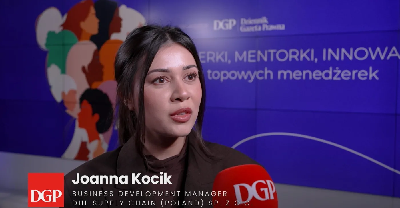 Joanna Kocik, DHL Supply Chain: Wierzę w mentoring i siłę kobiet