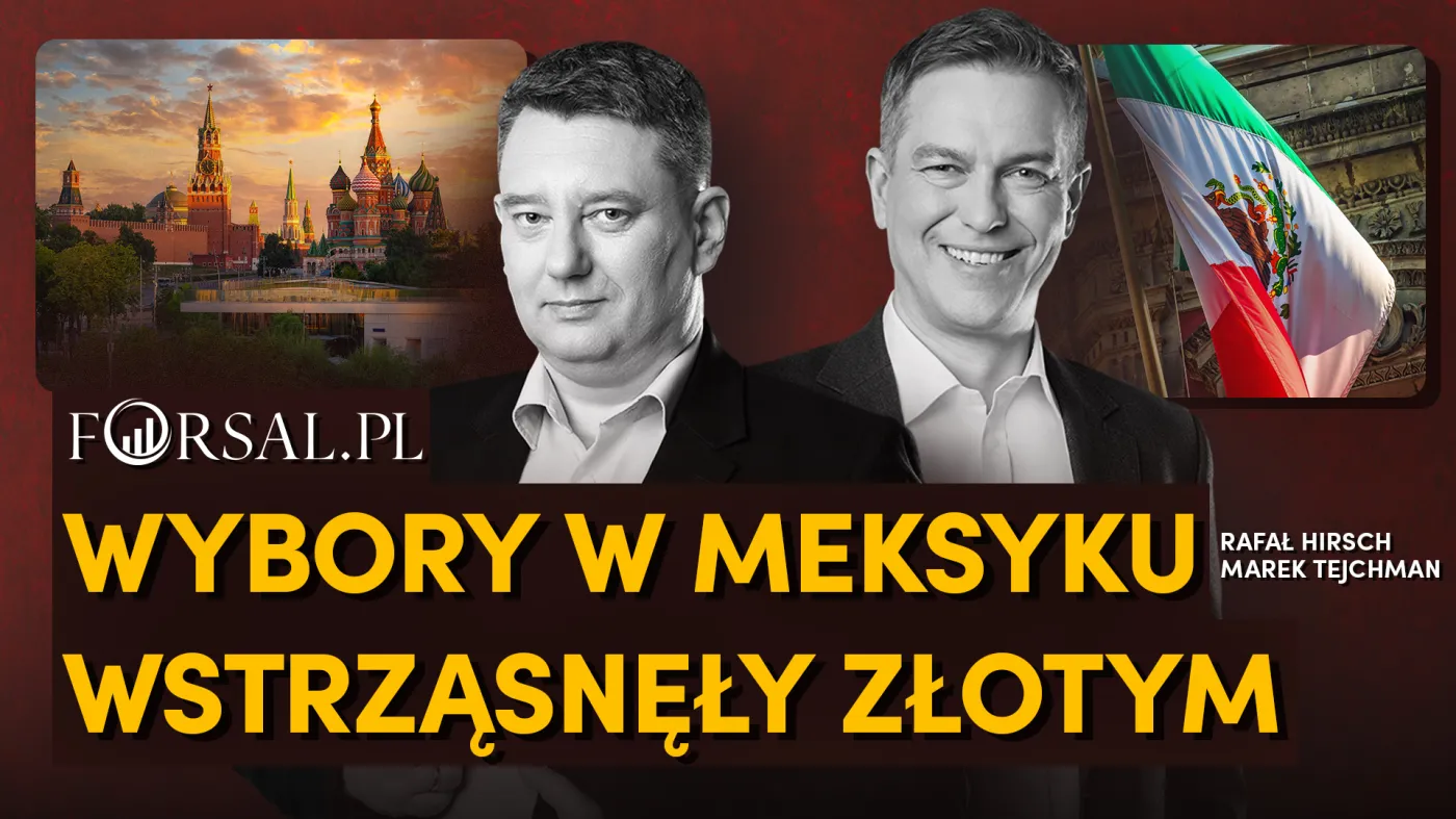 Dlaczego wybory w Meksyku są ważniejsze dla polskiej gospodarki niż te do PE [BIZNESOWY TYDZIEŃ]