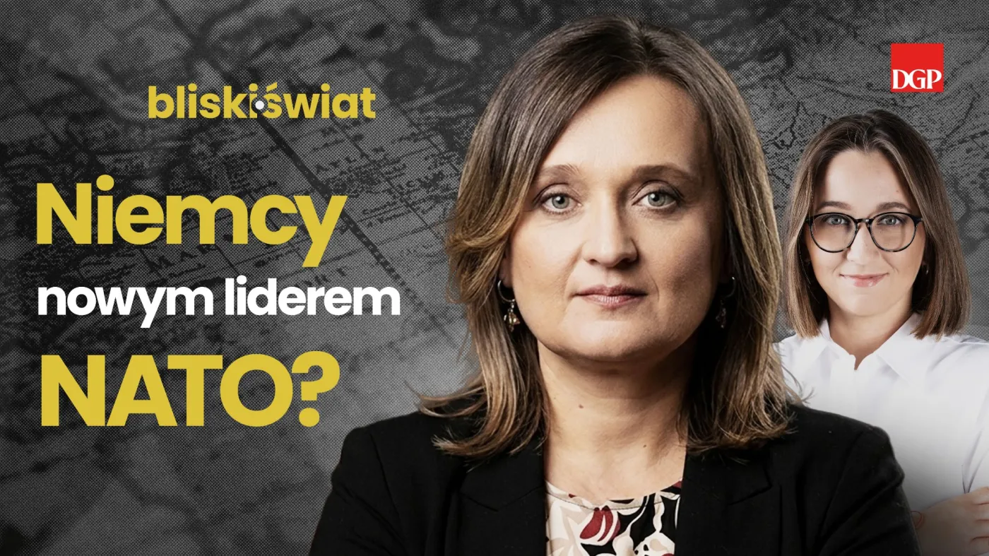 Niemcy przejmą pałeczkę w NATO od USA? [BLISKI ŚWIAT]