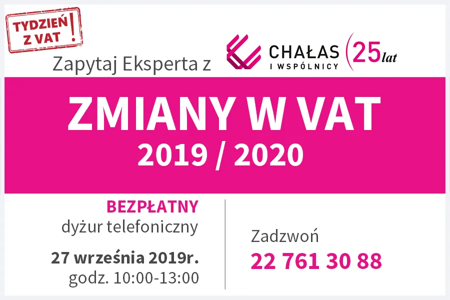 Zmiany w VAT: Masz pytanie? Eksperci z kancelarii Chałas i wspólnicy odpowiedzą na nie