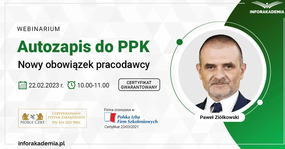 Autozapis do PPK – nowy obowiązek pracodawcy [WEBINARIUM]