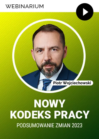 Webinarium Nowy Kodeks pracy - Podsumowanie zmian 2023