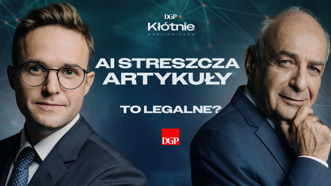 Kłótnie Markiewiczóww: "AI streszcza artykuły. To legalne?"