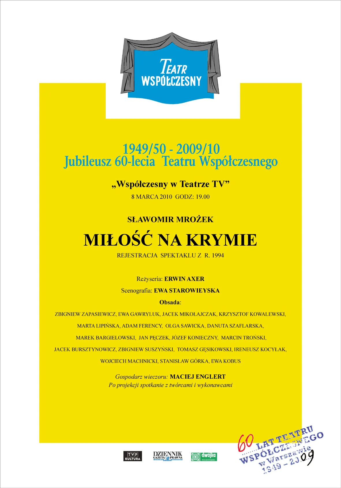 JUBILEUSZ 60 LECIA TEATRU WSPÓŁCZESNEGO