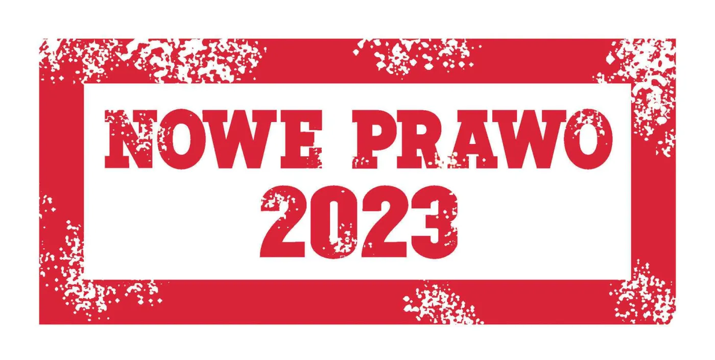 5ad1a11d-e2eb-428b-bd58-940682643c11-u2241f-nowe-prawo-2023-37663991.jpg