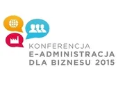 Druga edycja konferencji e-Administracja dla Biznesu (EAB 2015)