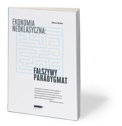 3180483-steve-keen-ekonomia-neoklasyczna.jpg