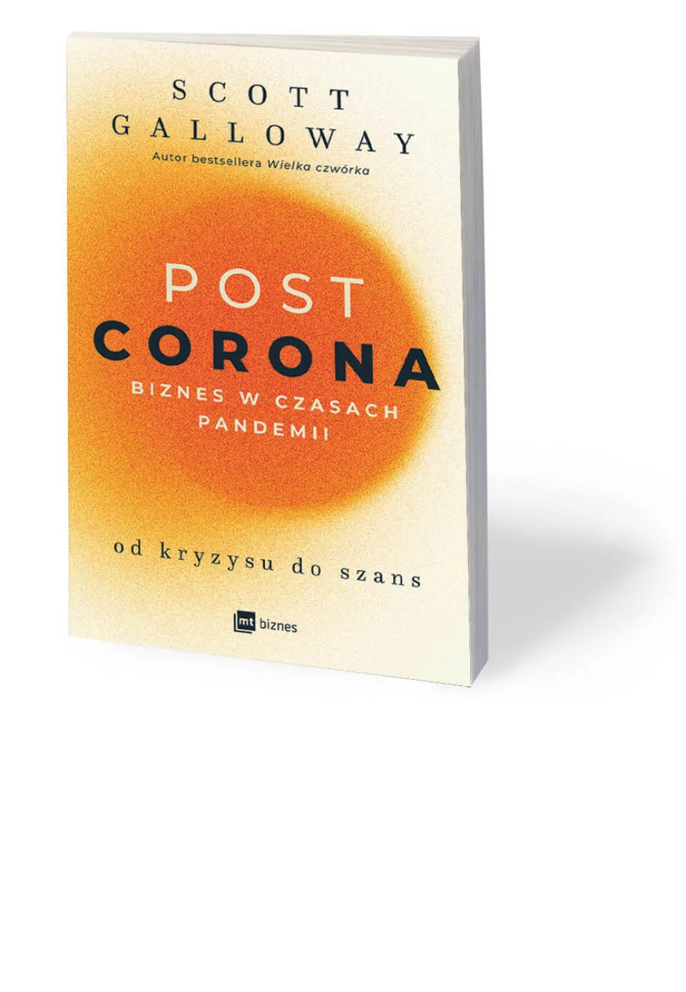 Uwaga! Banał. „POST CORONA – od kryzysu do szans. Biznes w czasach pandemii”