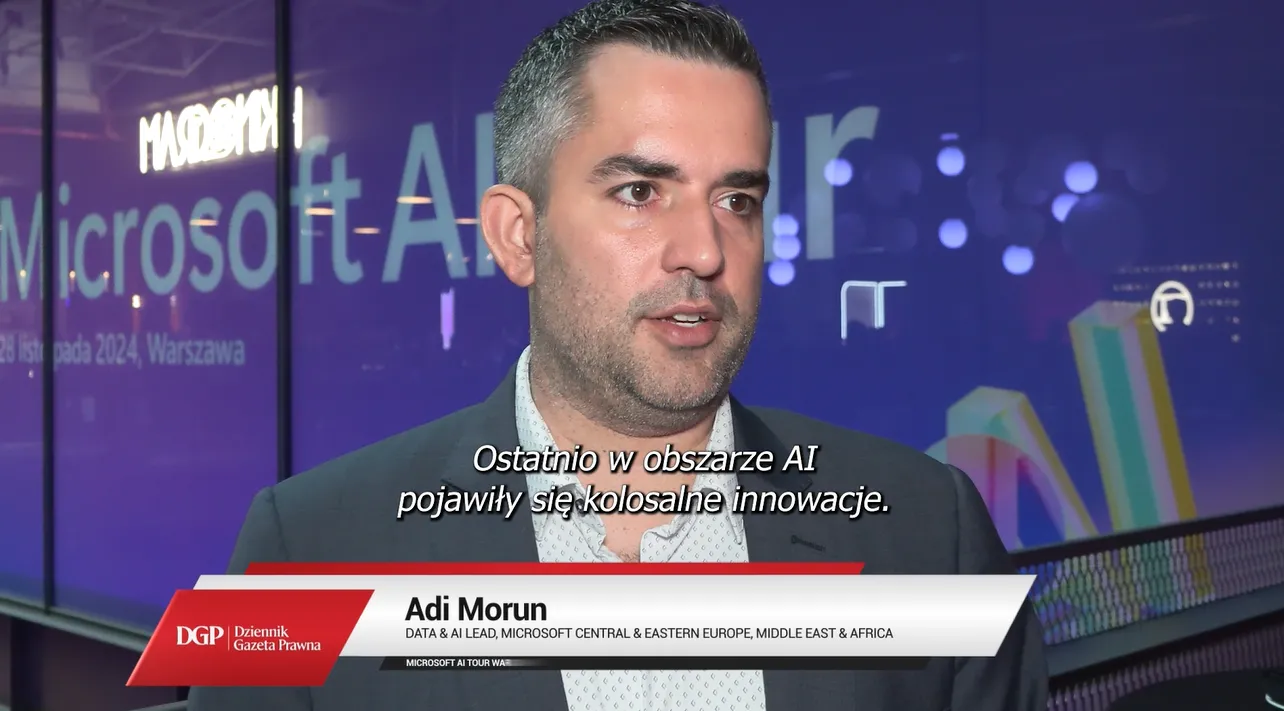 Adi Morun, Microsoft: Sztuczna inteligencja napędza transformację biznesu