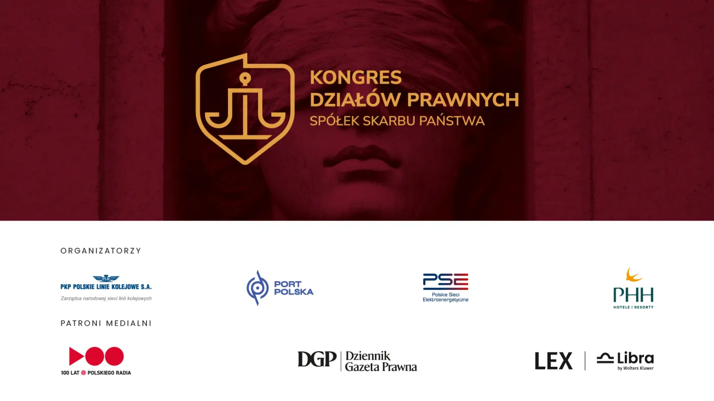 II. edycja Kongresu Działów Prawnych Spółek Skarbu Państwa zakończona sukcesem.