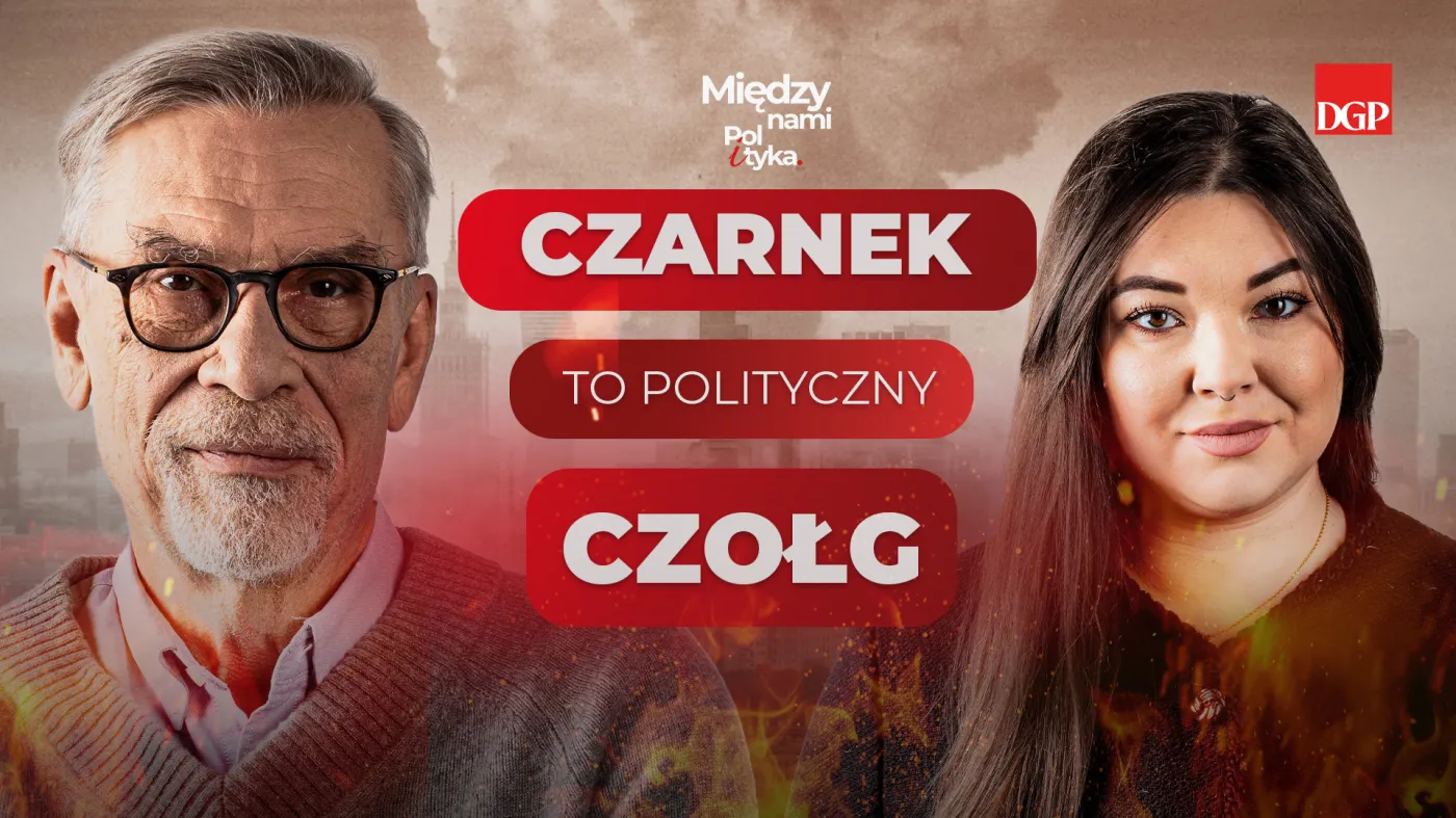 Czarnek, zakład o SAFE i reforma PIP [MIĘDZY NAMI POL I TYKA]
