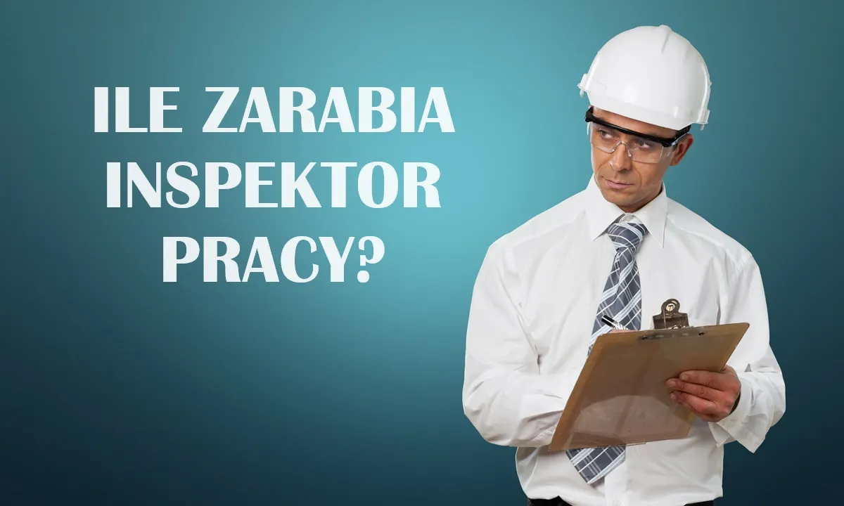 Ile zarabia inspektor pracy? Zarobki w PIP przyczyną małej liczby inspektorów