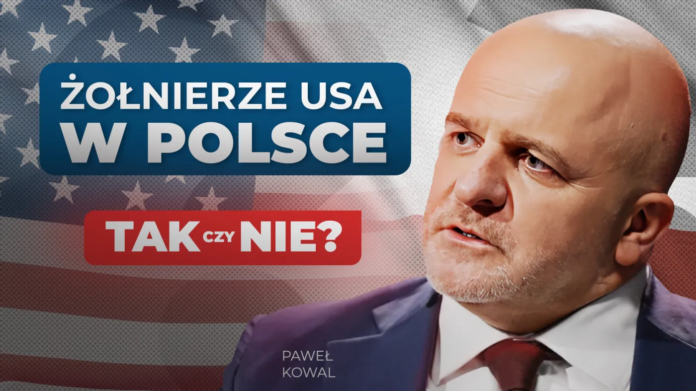 Wojska USA, Ukraina i twarde NIE dla Putina – plan bezpieczeństwa Pawła Kowala