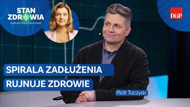 Spirala zadłużenia rujnuje zdrowie [STAN ZDROWIA]
